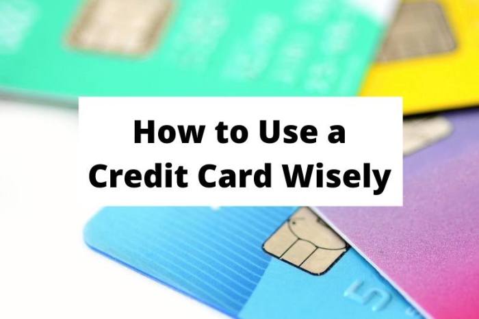 7 Best Tips for How to Use a Credit Card Wisely 7 Best Tips for How to Use a Credit Card Wisely